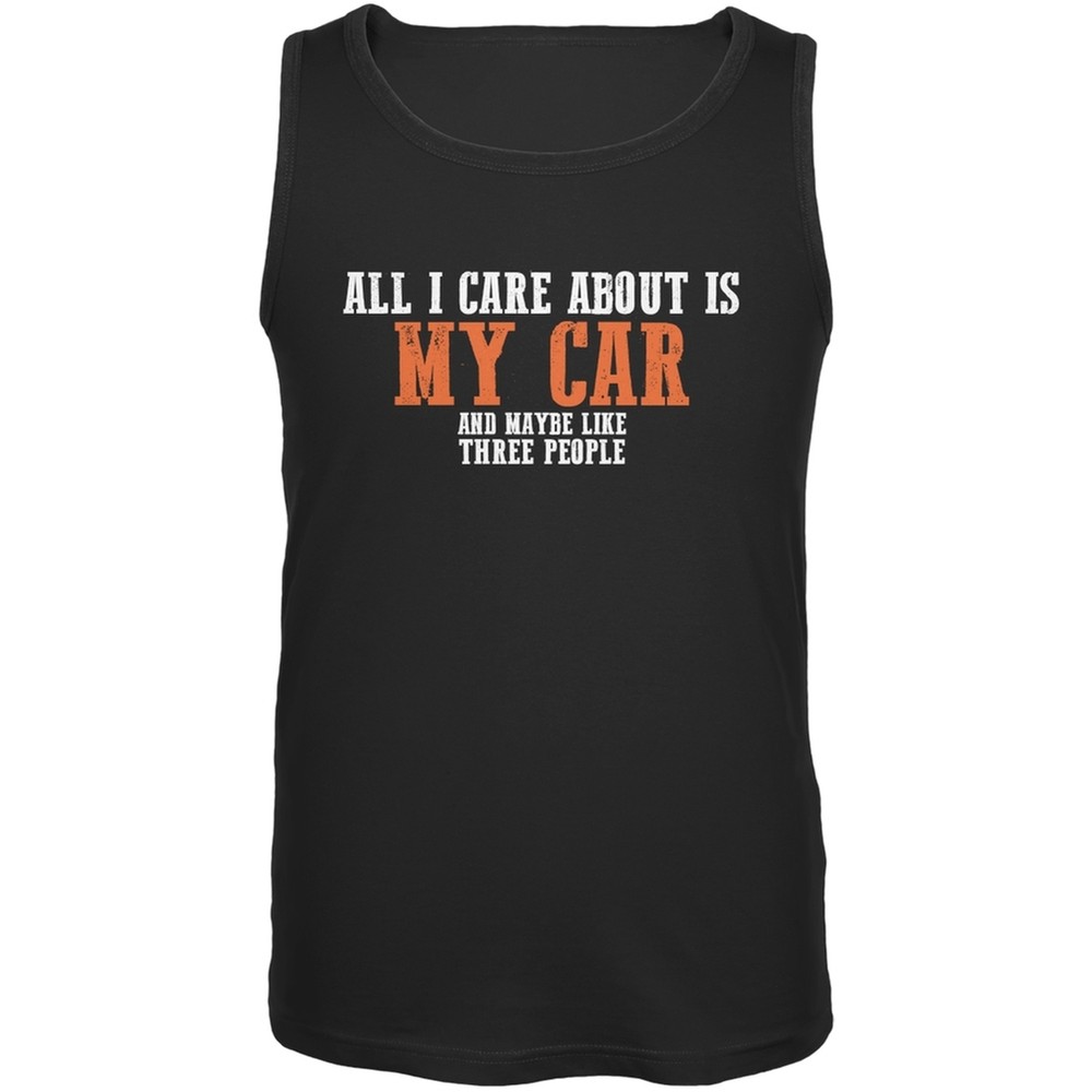 Sarcastic Care About My Car Black Adult Tank Top