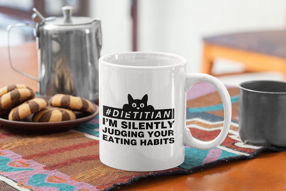 Dietitian Funny Coffee Mug I'm Silently Judging Your Eating Habit - White Mug