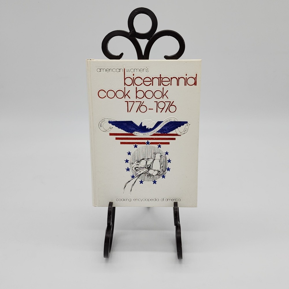 1975 American Womens Bicentennial Cookbook 1776-1976 Hardcover Vintage Collectible