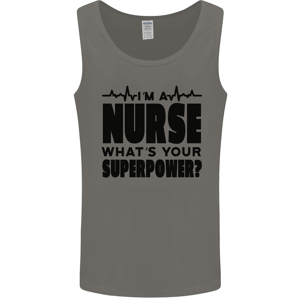 Im a Nurse Whats Your Superpower Nursing Mens Vest Tank Top