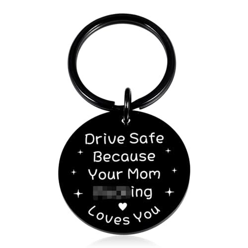 Drive Safe Keychain Cool College Student Gift for Him Funny New Driver Gift