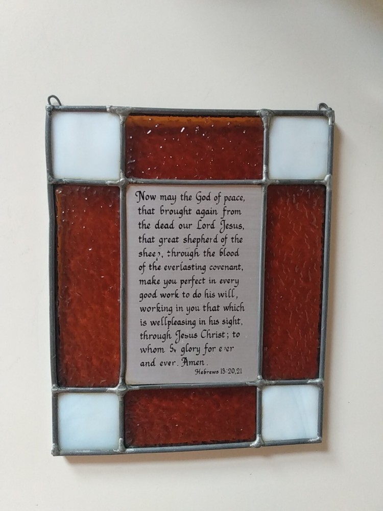 Vintage Wall Art Stained Glass. Hebrews 13:20,21. 6