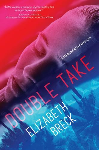 Double Take A Madison Kelly Mystery Format: Hardback