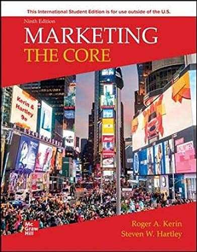 ISE Marketing: The Core - Paperback, by Kerin Roger; Hartley Steven - Acceptable