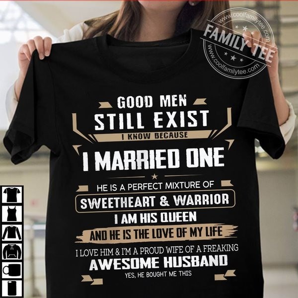 Good men still exist I know because I married one � Husband and wife