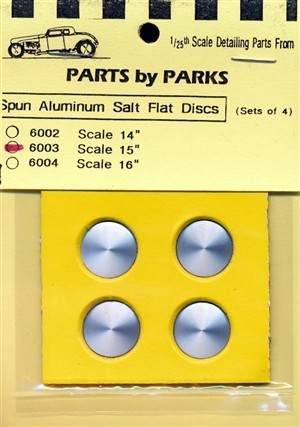 Parts By Parks 6003 1/24-1/25 Salt Flat Type Disc-Scale 15