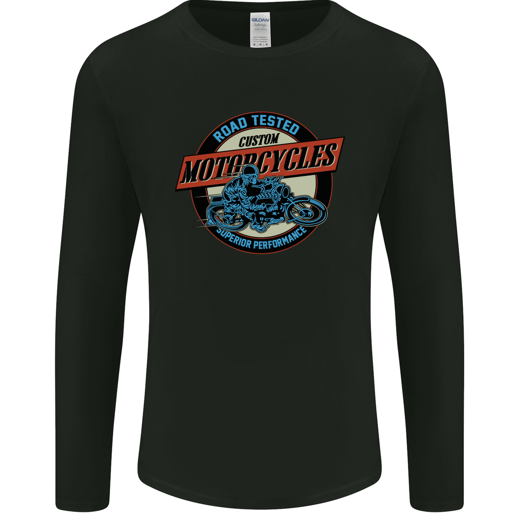 Road Tested Custom Motorcycles Biker Mens Long Sleeve T-Shirt