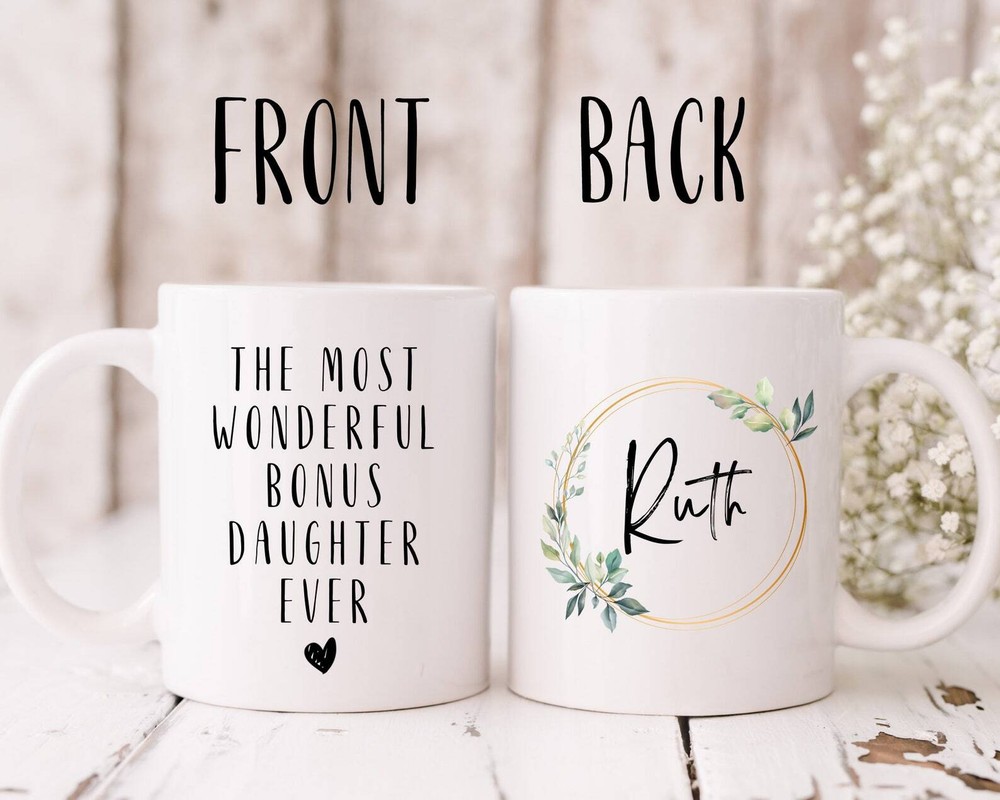 Personalized Bonus Daughter Coffee Mug Unbiological Daughter Mug Bonus Daughter