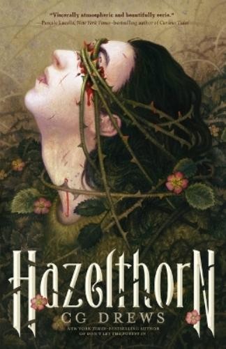 CG Drews Hazelthorn (Hardback)