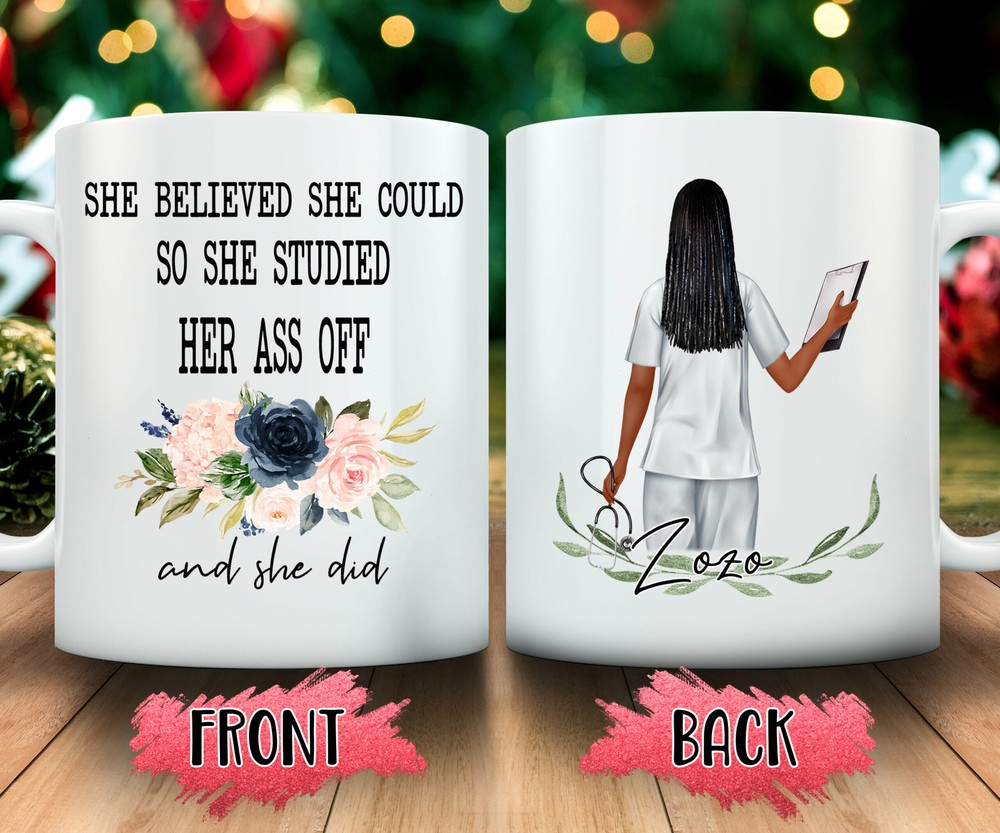 Personalized Nurse Graduation Gift She Believed She Could So She Studied Her Ass
