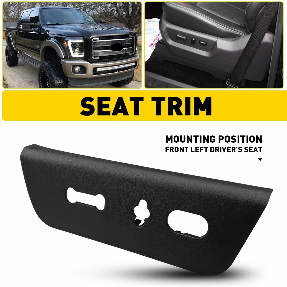 Front Driver Seat Switch Housing Trim Bezel Panel for 2011-2016 Ford F250 F350 Super Duty