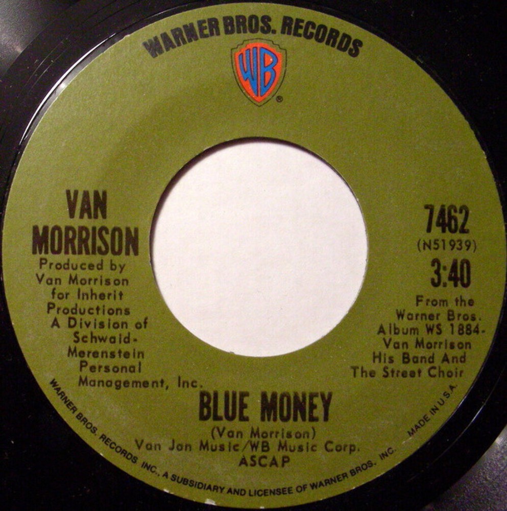 Van Morrison - Blue Money (7