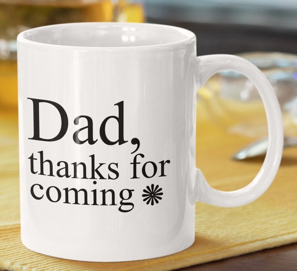 Funny Father's Day Dad Mug - Daughter Son Gift Coffee Cup