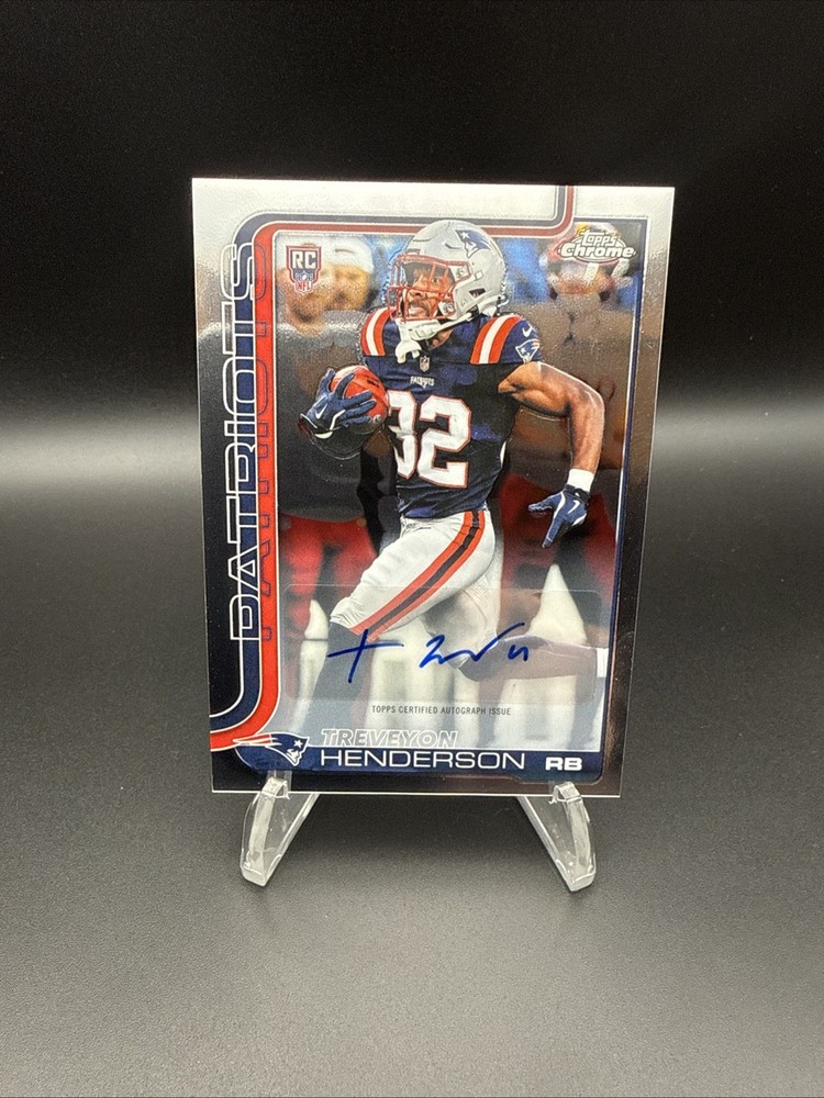 2025 Topps Chrome Football Treveyon Henderson Rookie Auto 🔥 Patriots