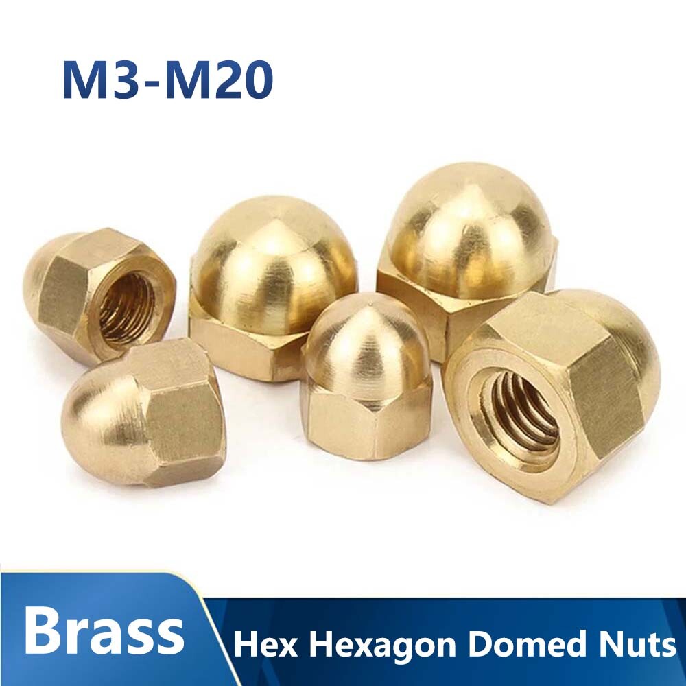 Brass Dome Nut Hex Hexagon Domed Nuts DIN 1587 High Head M3 M4 M5 M6 M8 M10-M20