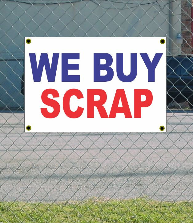 2x3 Red White Blue WE BUY SCRAP Banner Sign New Discount Size & Price