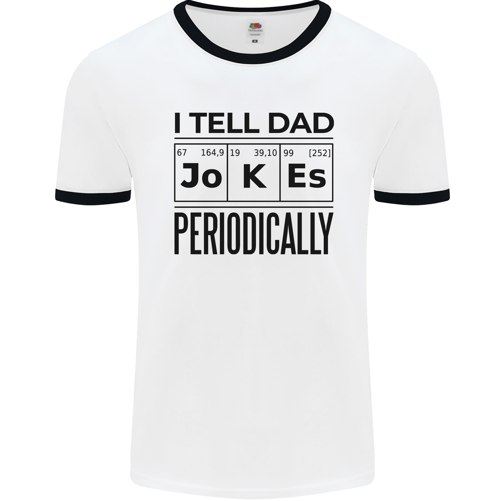 Fathers Day I Tell Dad Jokes Periodically Funny Mens Ringer T-Shirt-image