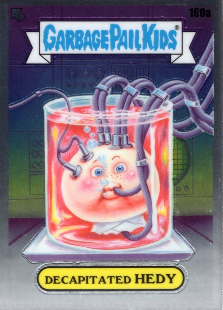 Garbage Pail Kids Chrome Series 4 Base Card 160a Decapitated Hedy