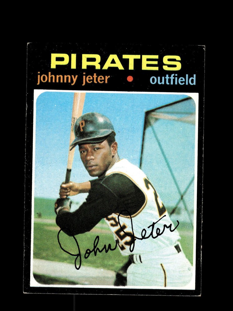 Johnny Jeter #47 Pittsburgh Pirates Topps Baseball Card Excellent Condition