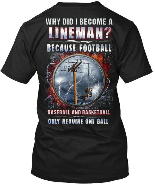 Lineman T-Shirt Unisex Size S to 4XL T-Shirt Unisex Size S to 4XL