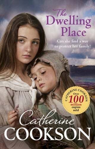 The Dwelling Place by Catherine Cookson: Used