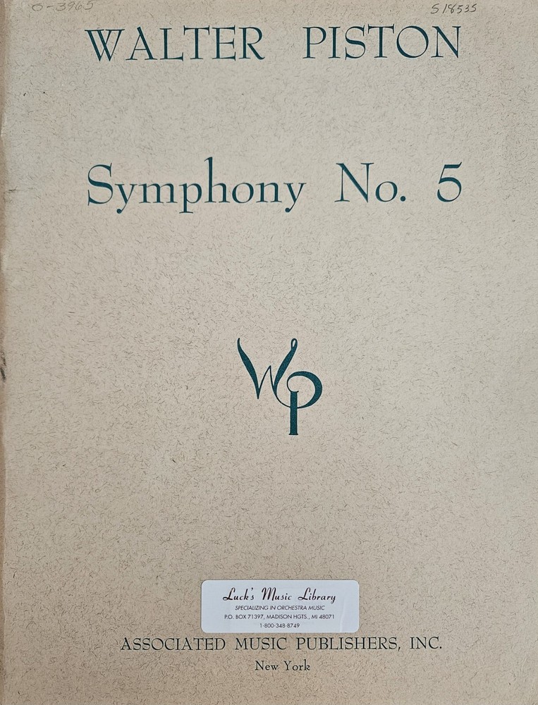 Walter Piston Symphony No. 5 Full Score. Facsimile of the composer's manuscript.
