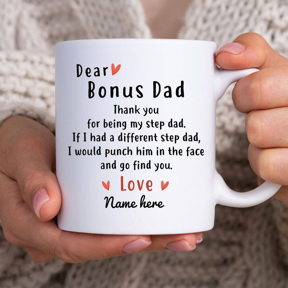 Dear Bonus Dad Personalized Mug Thank You Step Dad Father's Day Gift Custom