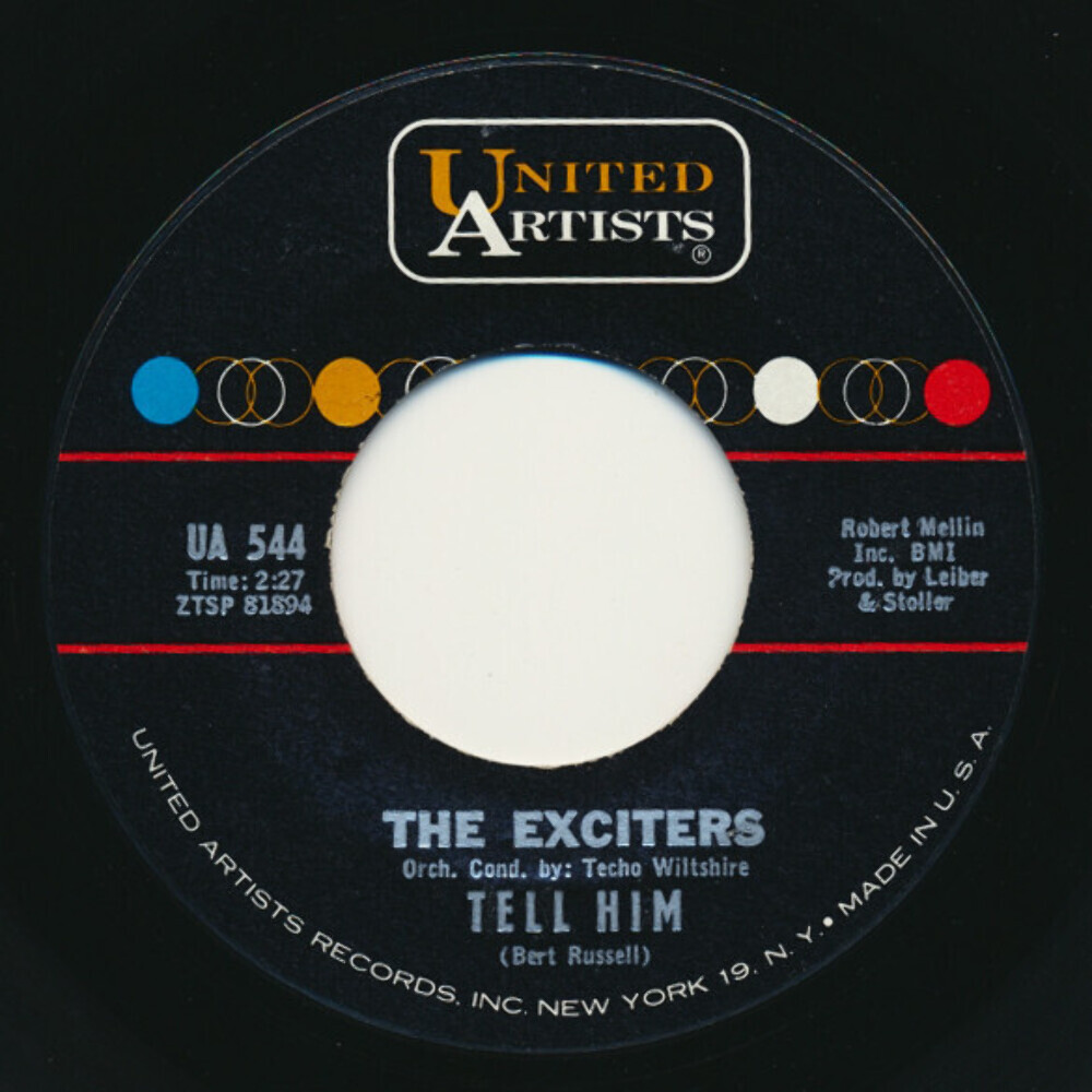 The Exciters - Tell Him (7