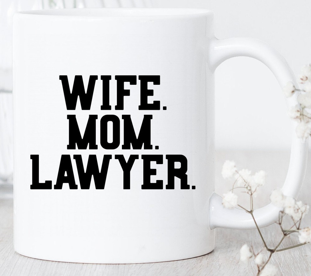 Custom Law Graduate Mom Mug Gift for Attorney Wife & Lawyer Mom