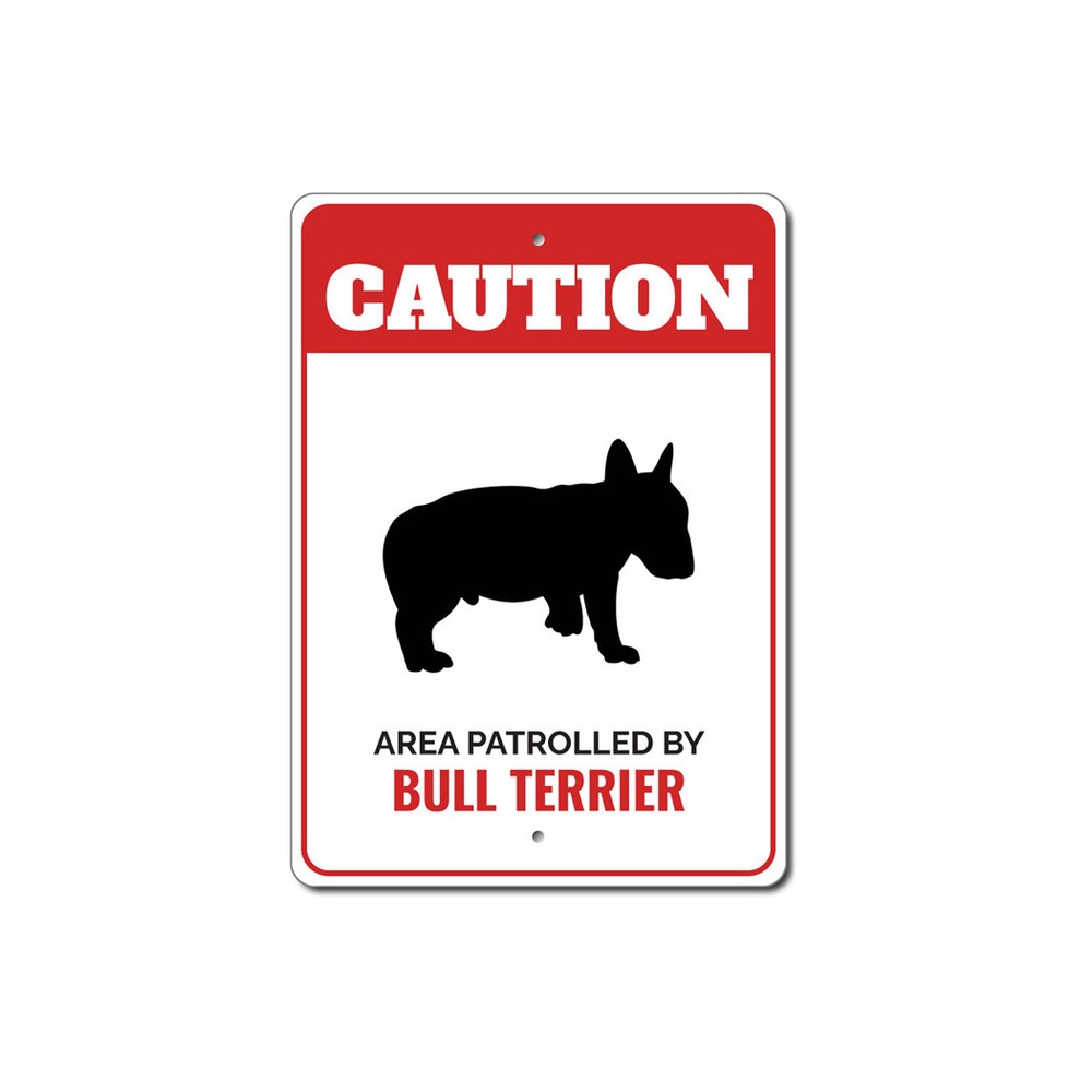 Patrolled By Bull Terrier Caution Metal Sign Dog Kennel Pet Breed Canine K9 Paw