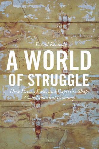 David Kennedy A World of Struggle (Hardback)