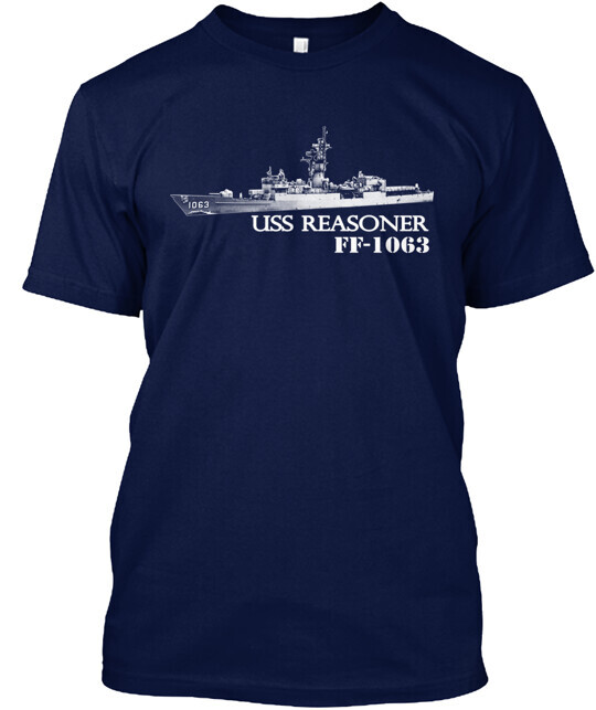 USS Reasoner FF 1063 Memories T-Shirt Made in the USA Size S to 5XL