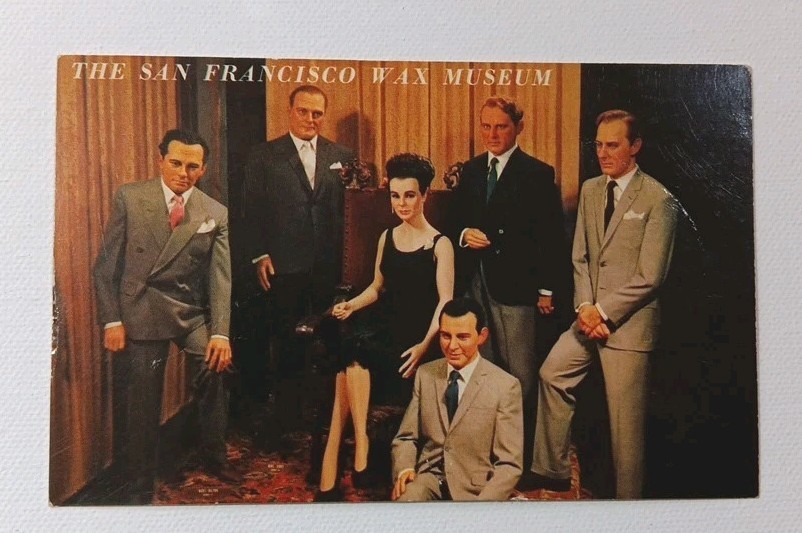 The San Francisco Wax Museum At Fisherman's Wharf Postcard Unposted