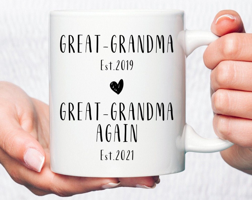 Great Grandma Again Custom Date Coffee Mug Great Grandma Again Great Grandma