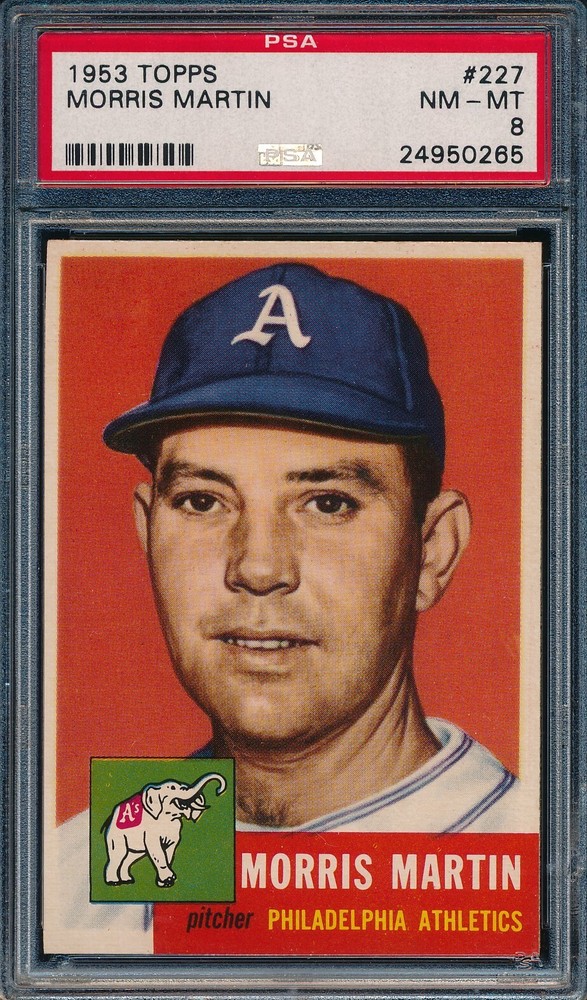 1953 TOPPS Martin Morris #227 PSA 8