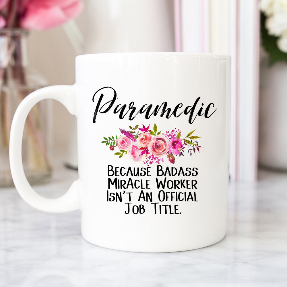 Funny Paramedic Coffee Mug Gift for EMS Professionals