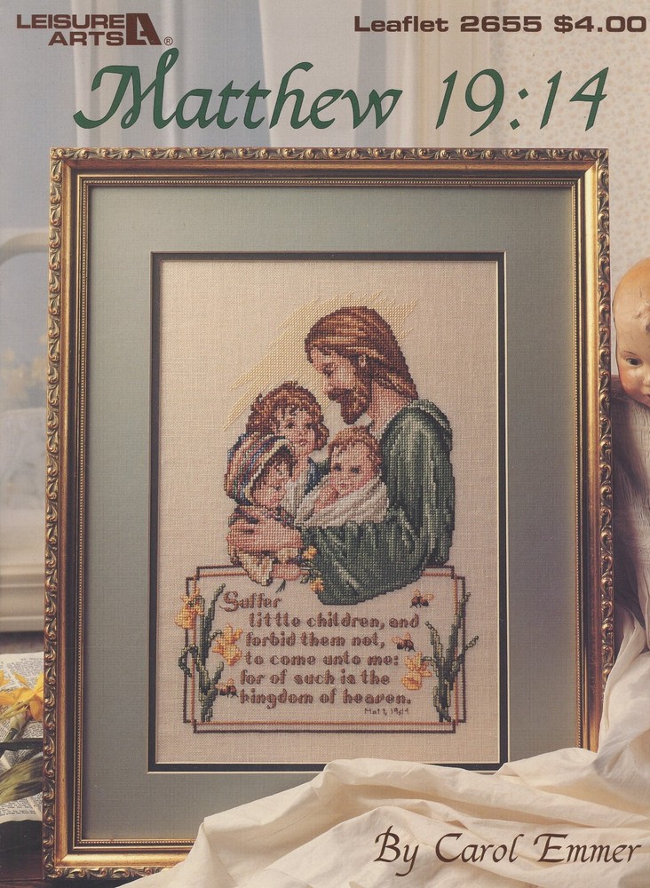 Leisure Arts Mathew 19:14 Cross Stitch Pattern Leaflet By Carol Emmer
