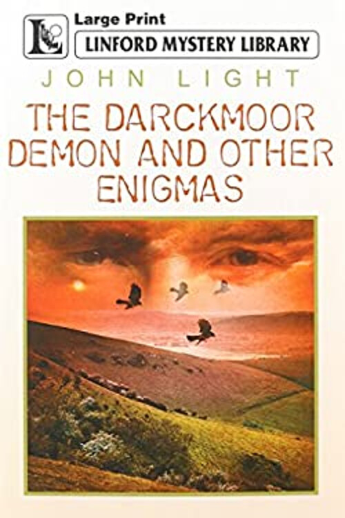 The Darckmoor Demon and Other Enigmas Hardcover John Light
