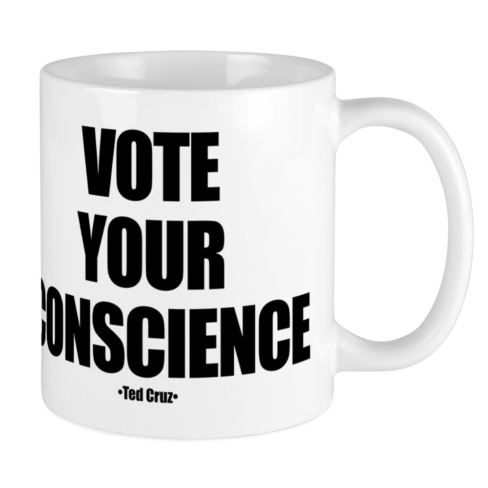 CafePress Vote Your Conscience Mugs 11 oz Ceramic Mug (1840963944)