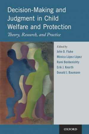 Decision-Making and Judgment in Child - Hardcover, by Fluke John D.; - Good