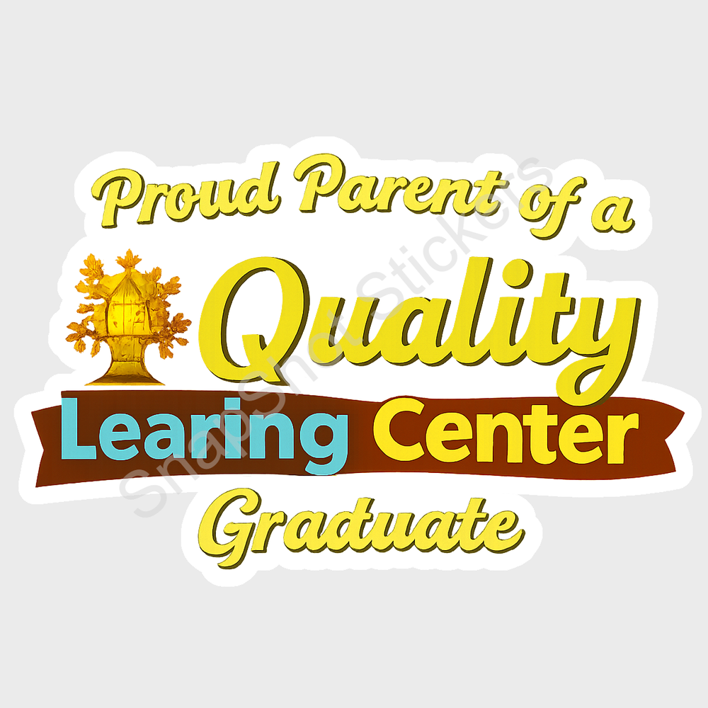 Quality Learing Center Nick Shirley Weather Resistant Vinyl Sticker/Decal 03