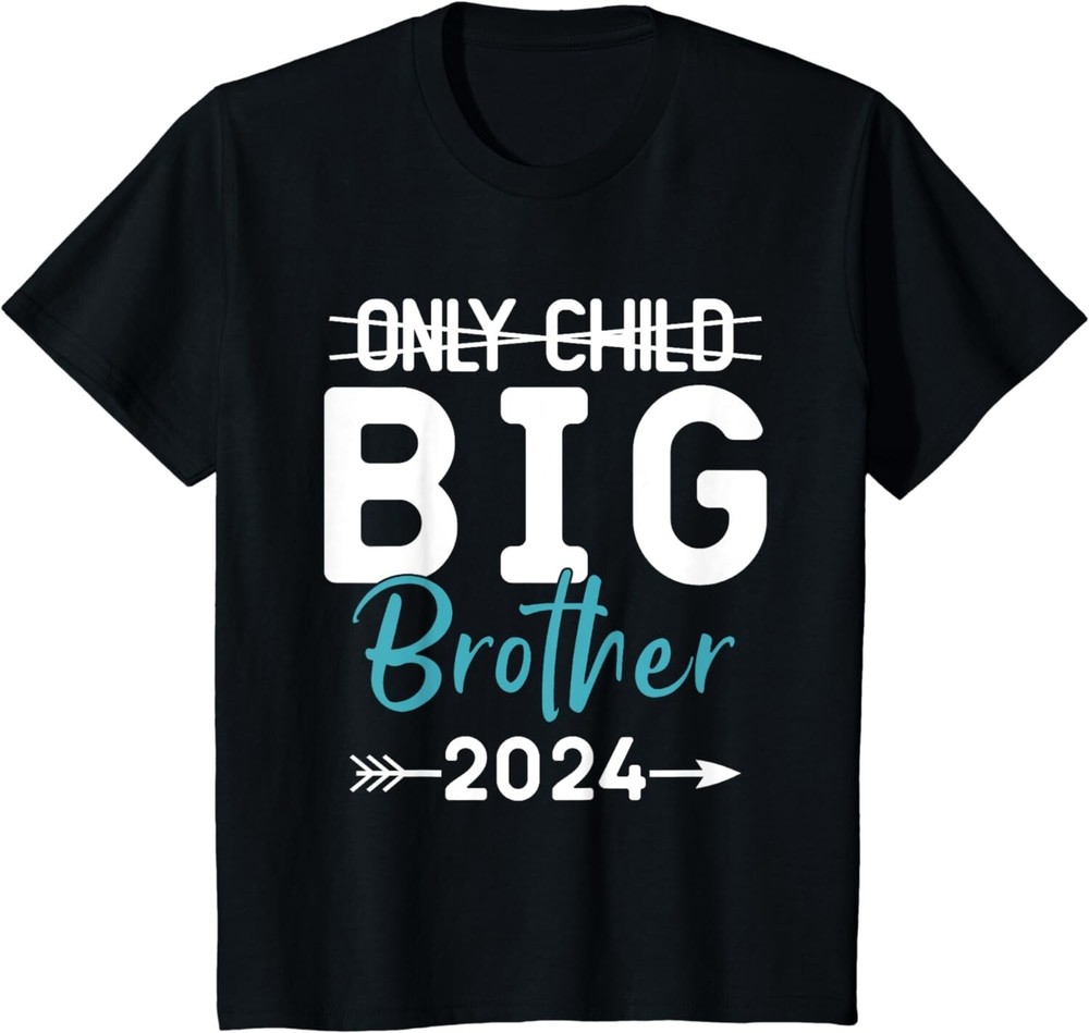 Only Child Big Brother 2024, Promoted To Big Brother 2024 Gift Unisex T-Shirt