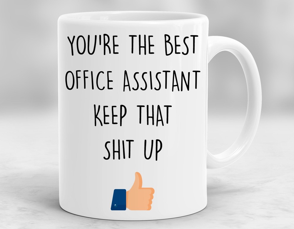 Office Assistant Present Gifts For Office Assistant Office Assistant Coffee Mug