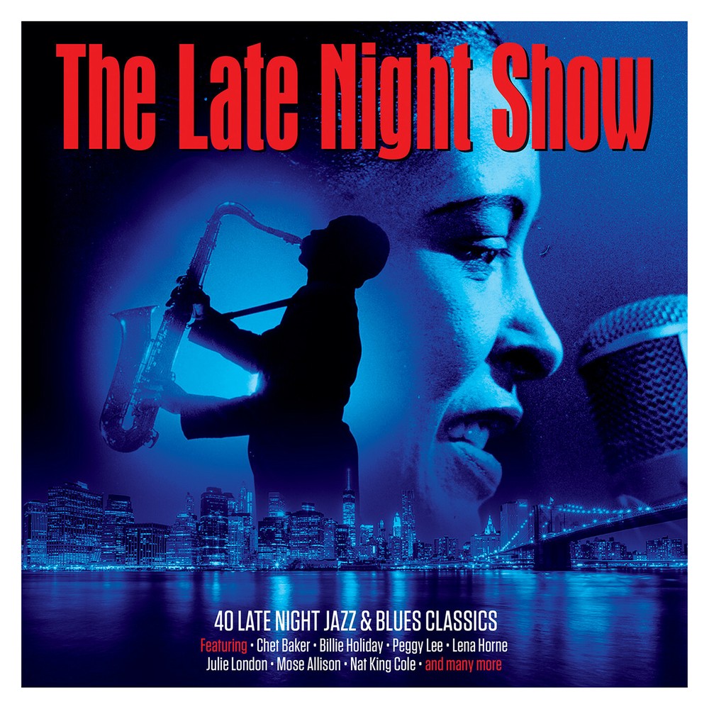 The Late Night Show - 40 Late Night Jazz & Blues Classics 2CD 2018 NEW/SEALED