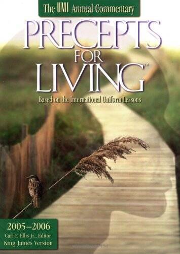 Precepts for Living, Annual Sunday School Commentary 2005-2006 (without  - GOOD