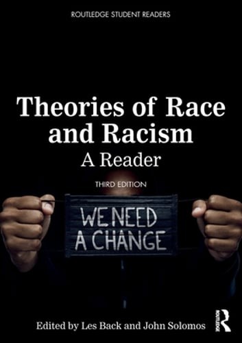 Theories of Race and Racism: A Reader by Les Back: Used