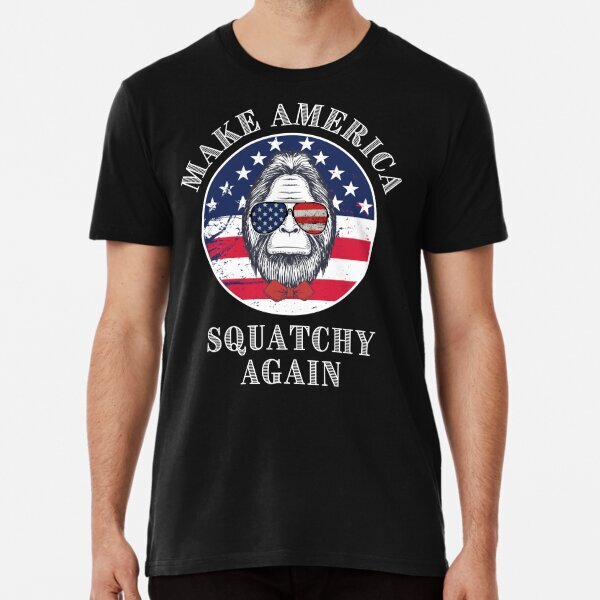 Make America Squatchy Again Best Design For Men Women T-Shirt S-5XL