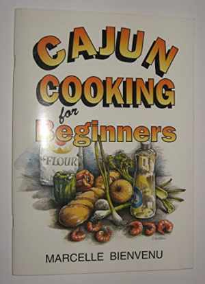 Cajun Cooking for Beginners by Marcelle Bienvenu - Used Paperback
