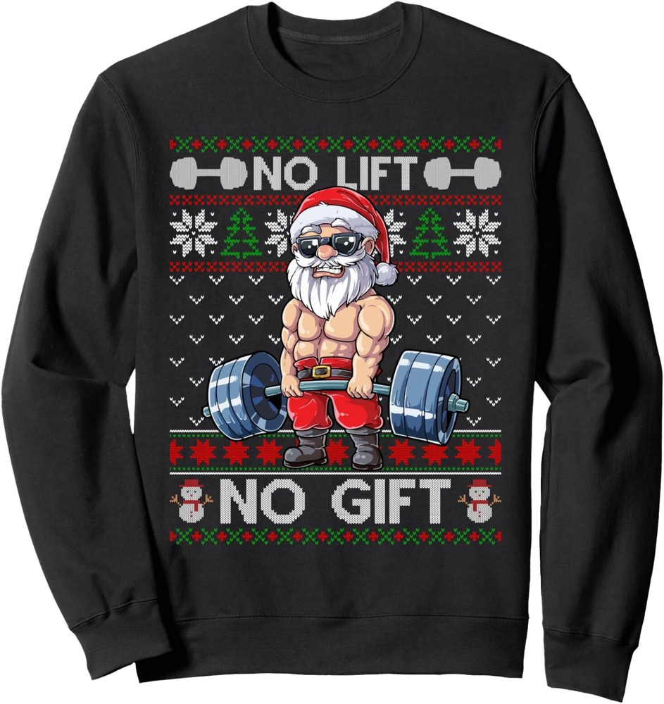 Funny Muscle Santa Lifting Christmas Ugly Christmas Sweater Sweatshirt