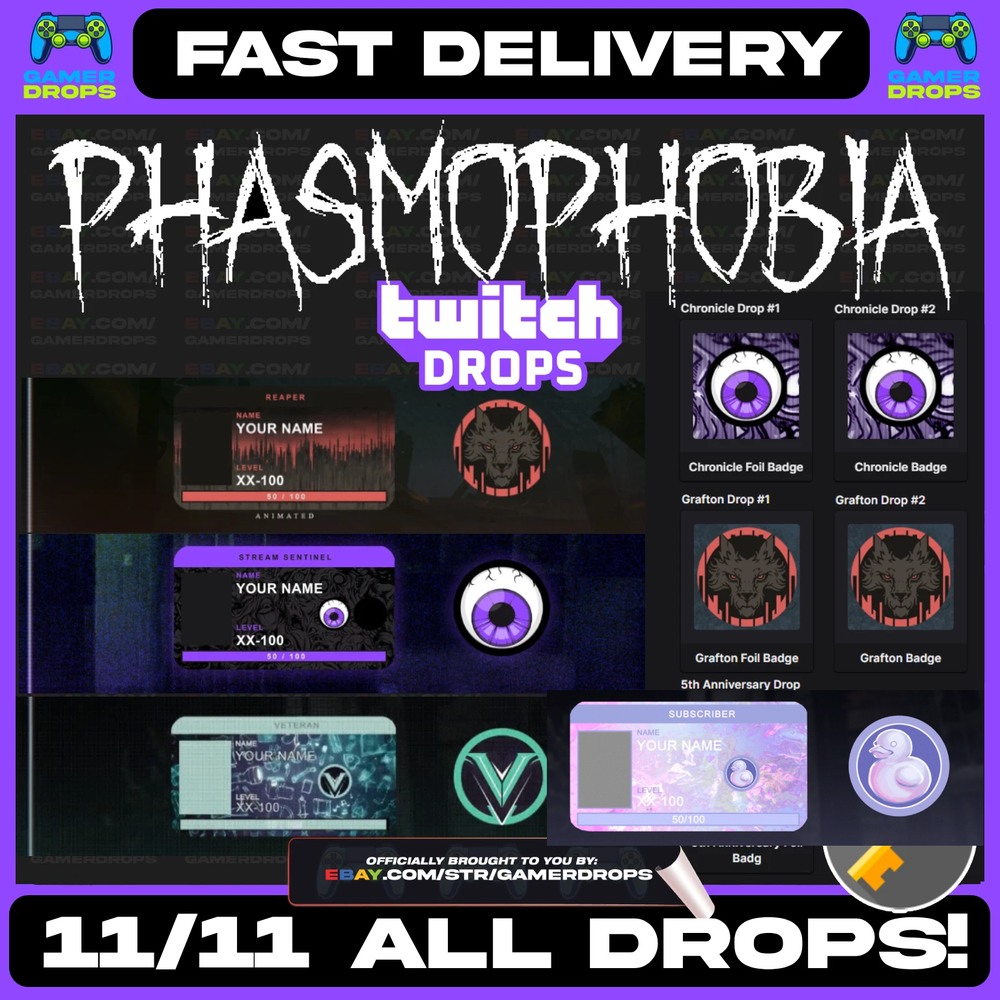 Phasmophobia TWITCH DROPS - ALL 11/11 DROPS - GLOBAL - GRAFTON - TWITCHCON